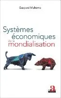 Gaspard Muheme - Systèmes économiques de la mondialisation, Häftad. Tillgänglighet: Lägg i varukorg