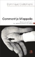 Dominique Costermans - Comment je M'appelle, Häftad