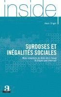 Alain Origer - Surdoses et inégalités sociales, Häftad
