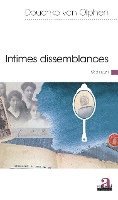 Van Olphen Douchka - Intimes dissemblances, Häftad