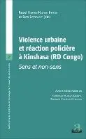 Raoul Kienge-Kienge Intudi, Liwerant Sara - Violence Urbaine Et Reaction Policiere, Häftad. Tillgänglighet: Lägg i varukorg