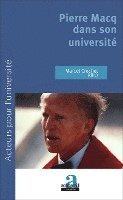 Marcel Crochet - Pierre Macq dans son université, Häftad