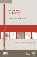 Fillieux Veronique, Francois Aurore, Roekens Anne - Pérenniser l'éphémère, Häftad