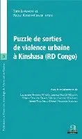Raoul Kienge-Kienge Intudi - Puzzle de sorties de violence urbaine à Kinshasa (RD Congo), Häftad. Tillgänglighet: Lägg i varukorg
