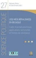 Zoé Evrard, Damien Piron - Le(s) néolibéralisme(s) en Belgique, Häftad