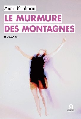 murmure des montagnes