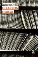 Bruno Marée - larron lexical, Häftad