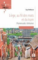 Guy Delhasse - Liège, au fil des mots et du tram, Häftad