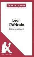 Léon l'Africain d'Amin Maalouf (Fiche de lecture)