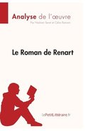 Roman de Renart (Analyse de l'oeuvre)