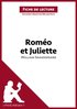 RomÃ©o et Juliette de William Shakespeare (Analyse de l''oeuvre)