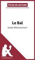 Le Bal de Iräne Némirovski (Fiche de lecture)