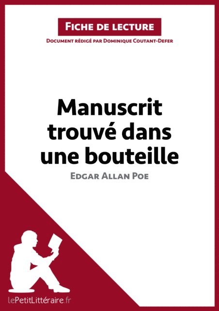 Dominique Coutant-Defer, lePetitLitteraire - Manuscrit trouvé dans une bouteille d'Edgar Allan Poe, E-bok
