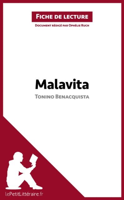 Ophelie Ruch, lePetitLitteraire - Malavita de Tonino Benacquista (Fiche de lecture), E-bok