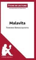 Lepetitlitteraire, Ophélie Ruch - Malavita de Tonino Benacquista (Fiche de lecture), Häftad