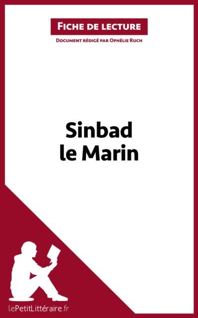 Ophelie Ruch, lePetitLitteraire - Sinbad le Marin (Fiche de lecture), E-bok