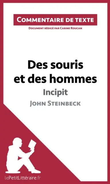 Carine Roucan, lePetitLitteraire - Des souris et des hommes - Incipit - John Steinbeck (Commentaire de texte), E-bok. Tillgänglighet: Lägg i varukorg