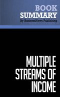 Summary: Multiple Streams Of Income  Robert G. Allen