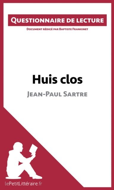 Baptiste Frankinet, lePetitLitteraire - Huis clos de Jean-Paul Sartre, E-bok