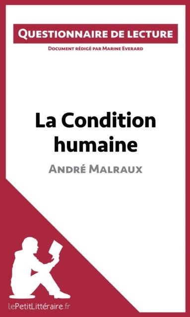 Marine Everard, lePetitLitteraire - La Condition humaine d'André Malraux, E-bok