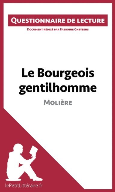 Fabienne Gheysens, lePetitLitteraire - Le Bourgeois gentilhomme de Molière, E-bok