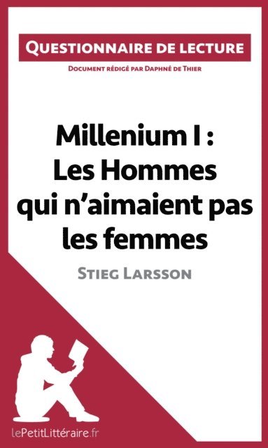 Daphne de Thier, lePetitLitteraire - Millenium I : Les Hommes qui n'aimaient pas les femmes de Stieg Larsson, E-bok
