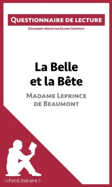 Eliane Choffray, lePetitLitteraire - La Belle et la Bête de Madame Leprince de Beaumont, E-bok