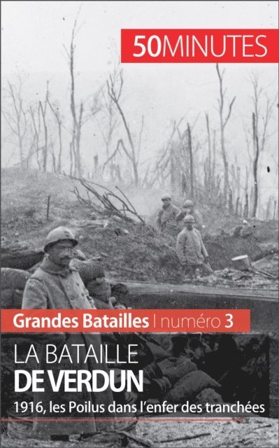 50Minutes, Romain Parmentier - La bataille de Verdun, E-bok