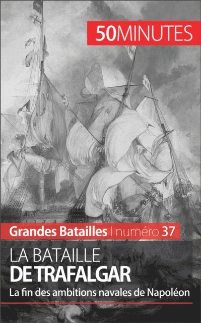 Jonathan Duhoux - La bataille de Trafalgar, E-bok
