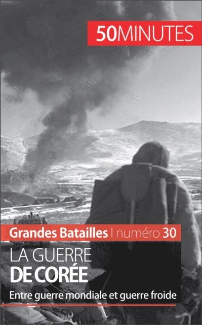 50minutes, Quentin Convard - La guerre de Corée, E-bok