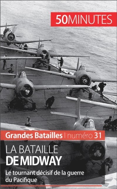 50minutes, Laurent Campolini - La bataille de Midway, E-bok