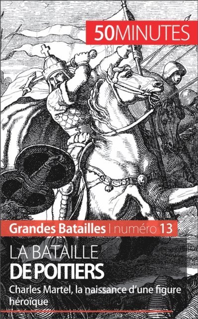 50Minutes, Aude Cirier - La bataille de Poitiers, E-bok