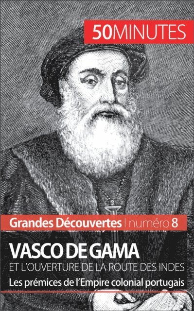 50minutes, Thomas Melchers - Vasco de Gama et l'ouverture de la route des Indes, E-bok