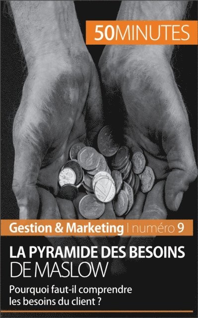 50minutes, Pierre Pichere - La pyramide des besoins de Maslow, E-bok
