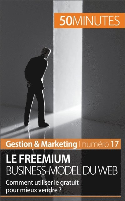 50minutes, Mouna Guidiri - Le business model freemium, E-bok