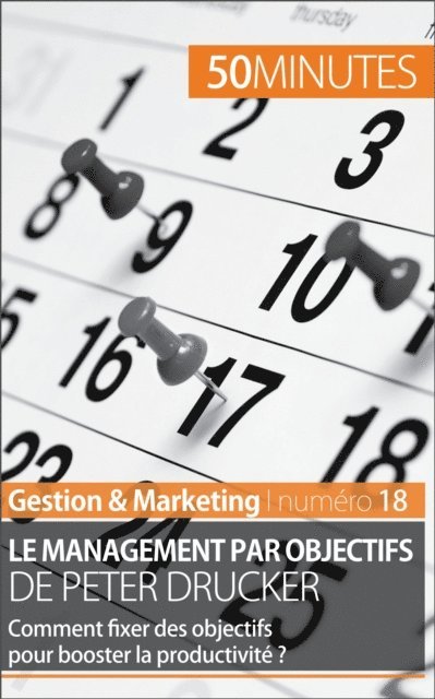 50minutes, Renaud de Harlez - Le management par objectifs de Peter Drucker, E-bok