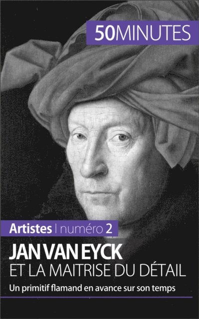 50minutes, Celine Muller - Jan Van Eyck et la maîtrise du détail, E-bok