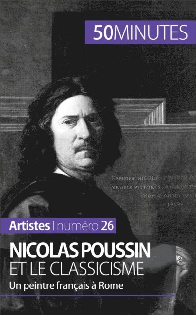 50minutes, Mathieu Guitonneau - Nicolas Poussin et le classicisme, E-bok