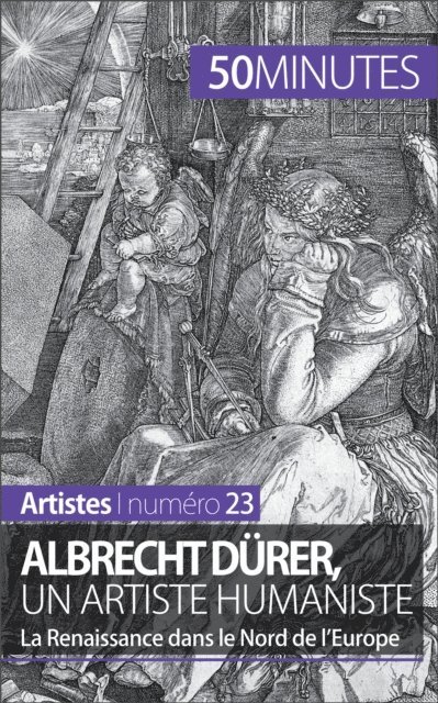 50minutes, Celine Muller - Albrecht Dürer, un artiste humaniste, E-bok