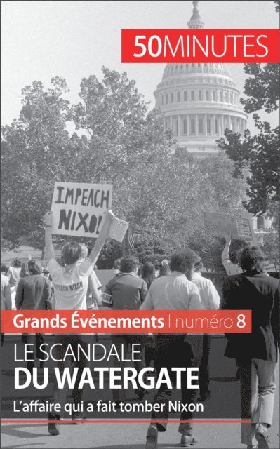50minutes, Quentin Convard - Le scandale du Watergate, E-bok