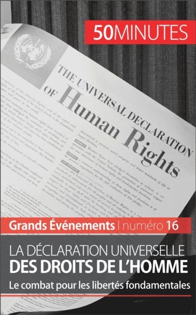 50minutes, Romain Parmentier - La Déclaration universelle des droits de l'homme, E-bok
