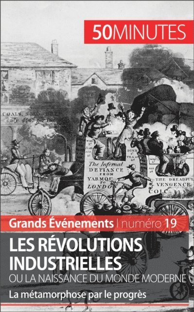 50minutes, Jeremy Rocteur - Les révolutions industrielles ou la naissance du monde moderne, E-bok