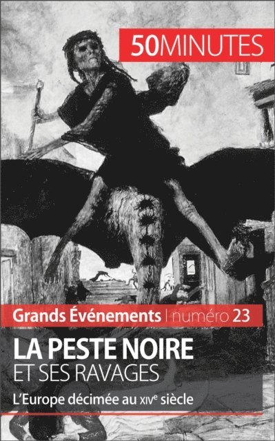 50minutes, Jonathan Duhoux - La Peste noire et ses ravages, E-bok