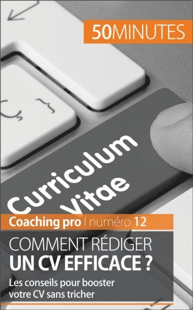 50minutes, Pierre Latour - Rédiger un CV efficace, E-bok