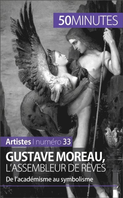 50minutes, Thibaut Wauthion - Gustave Moreau, l'assembleur de rêves, E-bok