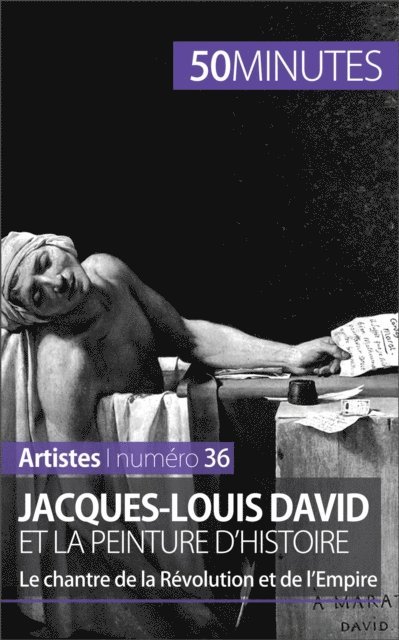 50minutes, Eliane Reynold de Seresin - Jacques-Louis David et la peinture d'histoire, E-bok