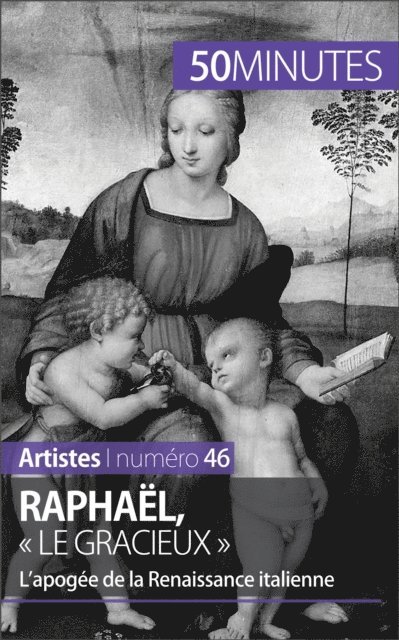 50minutes, Celine Muller - Raphaël, « le gracieux », E-bok