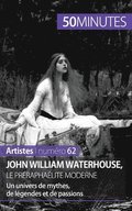 John William Waterhouse, le pr�rapha�lite moderne