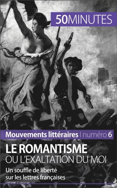 50minutes, Monia Ouni - Le romantisme ou l'exaltation du moi, E-bok