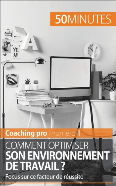 50Minutes, Caroline Carlicchi - Optimiser l'environnement de travail, E-bok